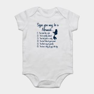 You may be a mermaid if... Baby Bodysuit